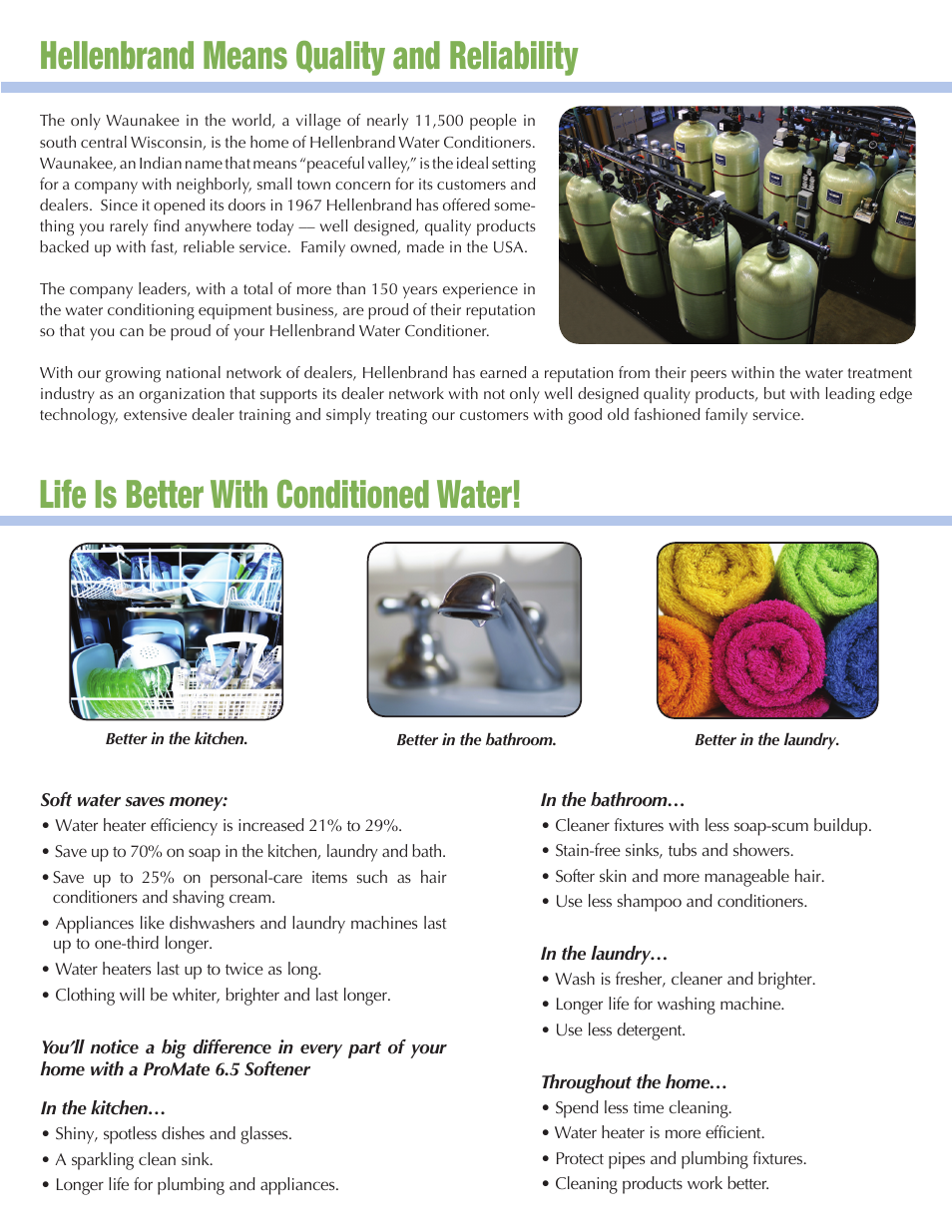Hellenbrand means quality and reliability, Life is better with conditioned water | Hellenbrand 6.5 User Manual | Page 2 / 4