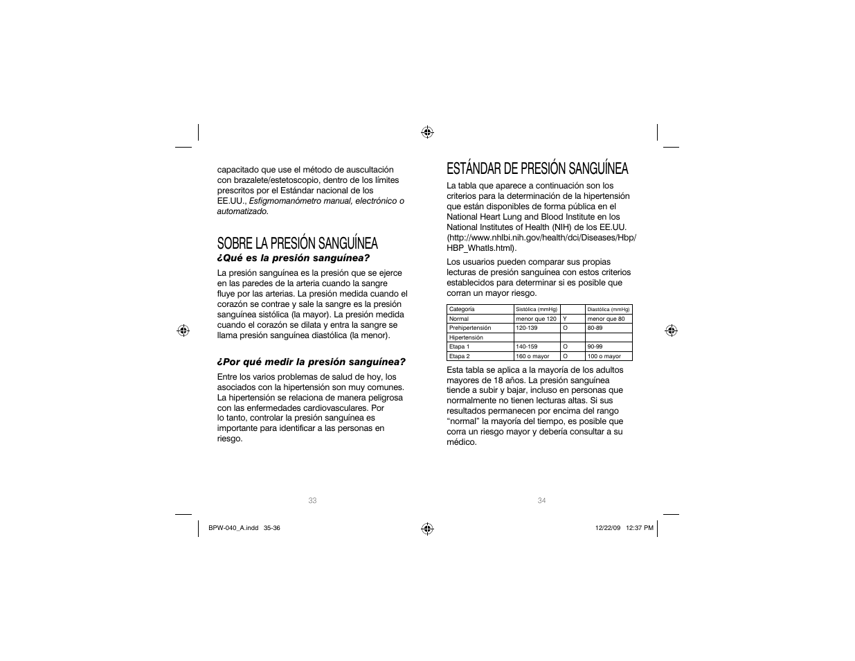 Sobre la presión sanguínea, Estándar de presión sanguínea | HoMedics Automatic Wrist Blood Pressure Monitor BPW-040 User Manual | Page 18 / 30