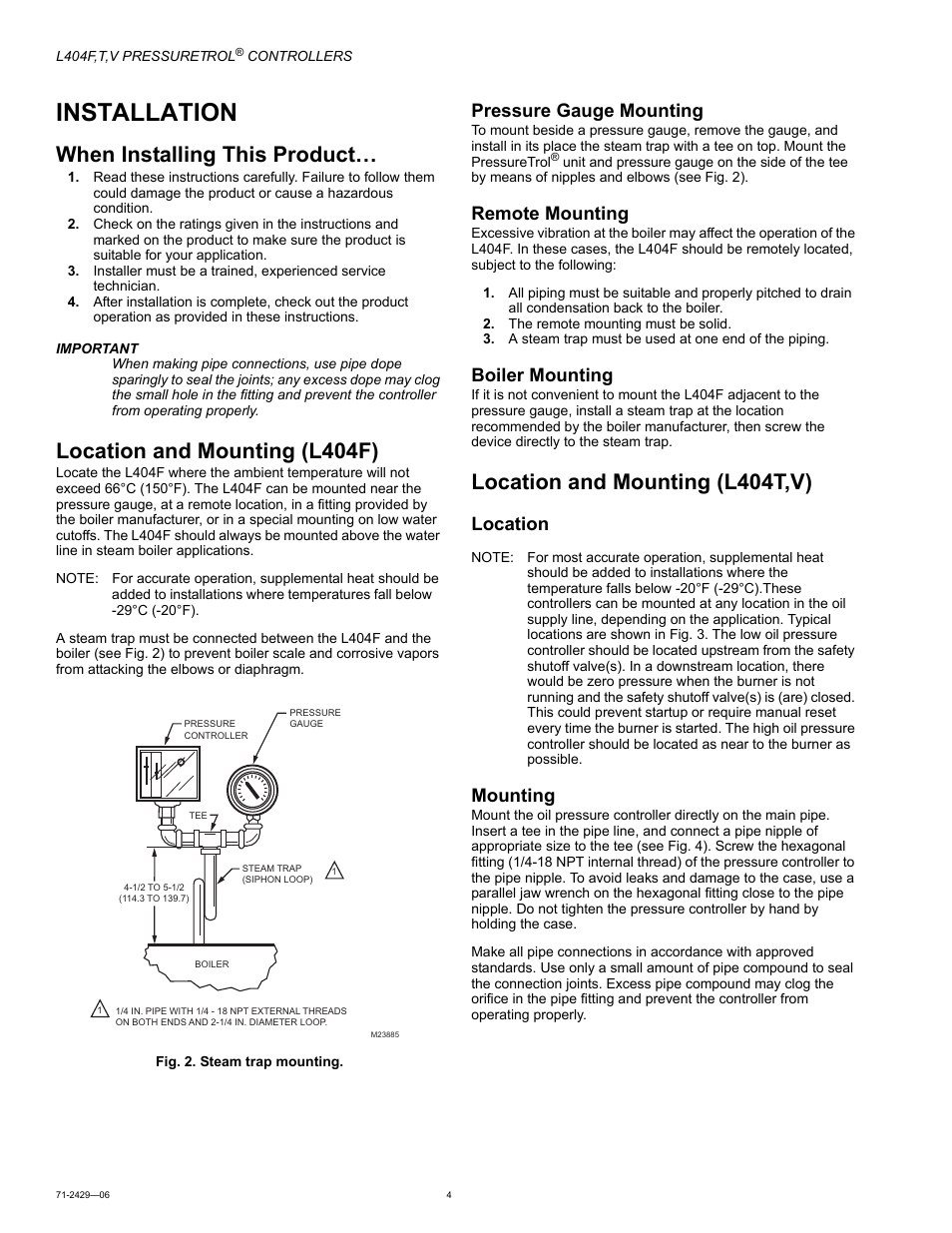 Installation, When installing this product, Location and mounting (l404f) | Location and mounting (l404t,v), Pressure gauge mounting, Remote mounting, Boiler mounting, Location, Mounting | Honeywell PRESSURETROL L404T User Manual | Page 4 / 8