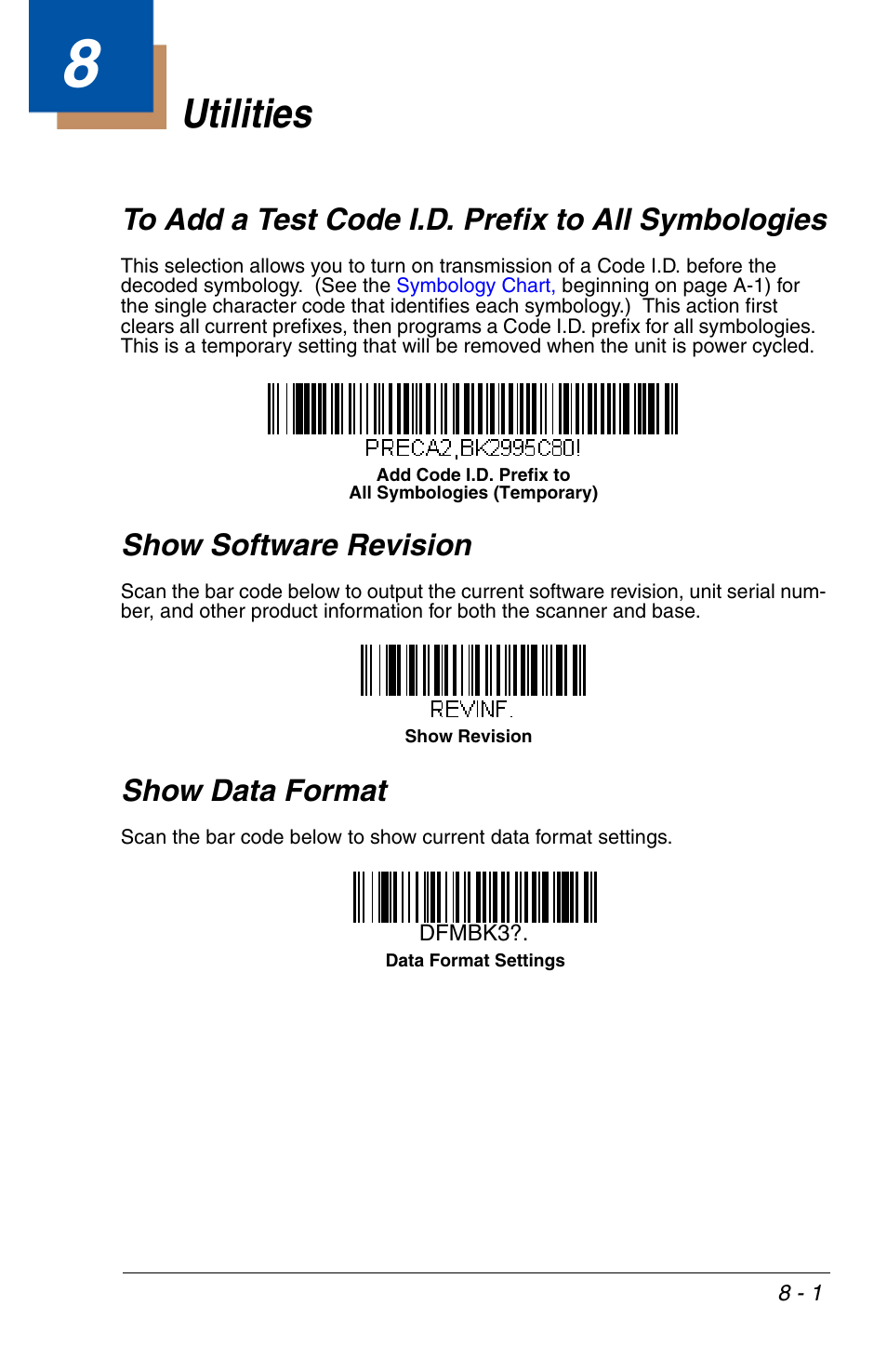 Utilities, To add a test code i.d. prefix to all symbologies, Show software revision | Show data format, Chapter 8 - utilities | Honeywell VOYAGER 1200G User Manual | Page 167 / 238