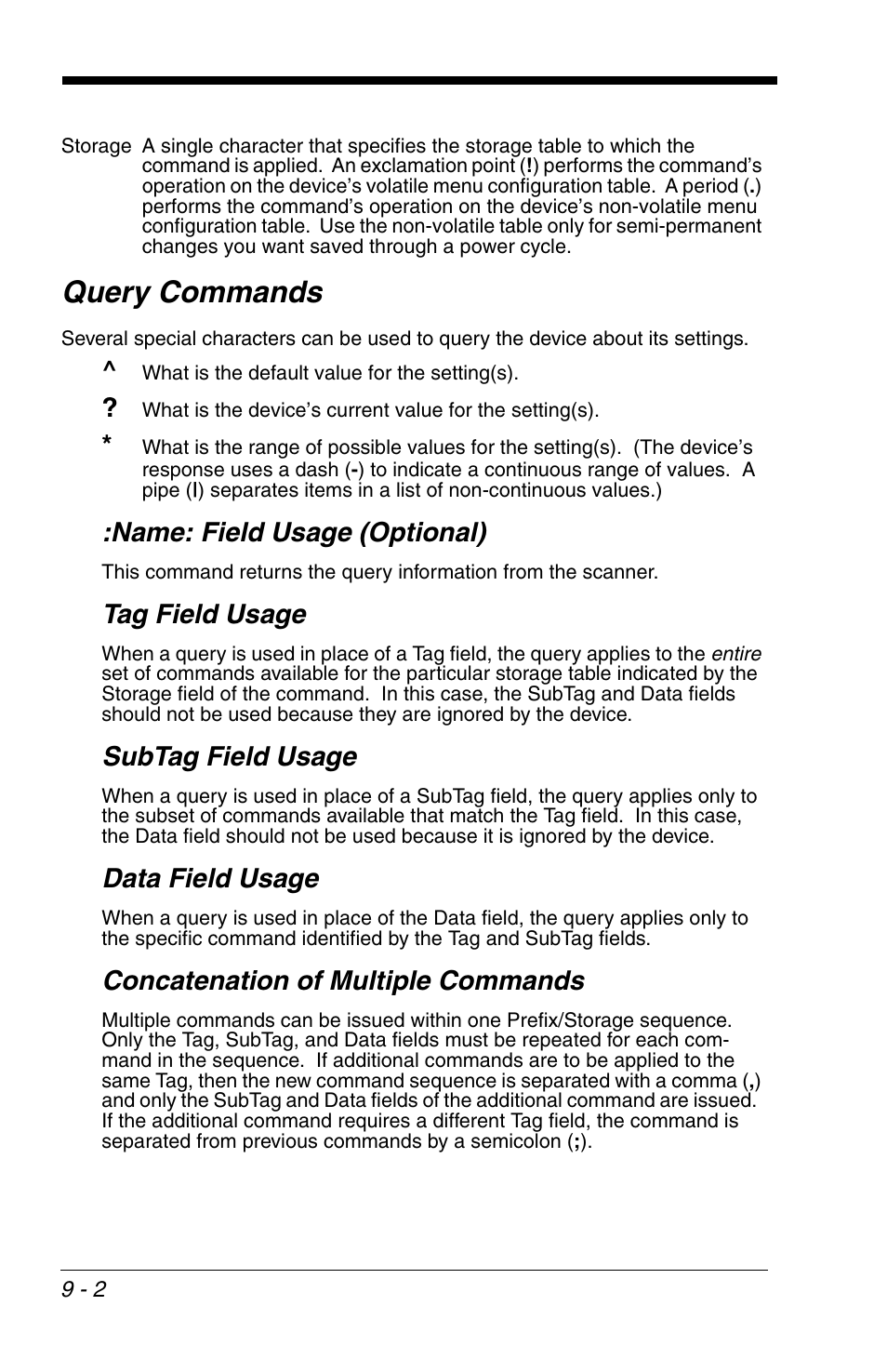 Query commands, Query commands -2, Name: field usage (optional) | Tag field usage, Subtag field usage, Data field usage, Concatenation of multiple commands | Honeywell VOYAGER 1200G User Manual | Page 172 / 238