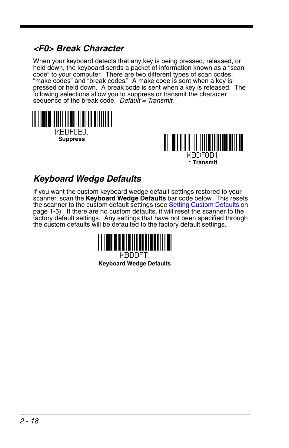 F0> break character, Keyboard wedge defaults | Honeywell VOYAGER 1200G User Manual | Page 40 / 238