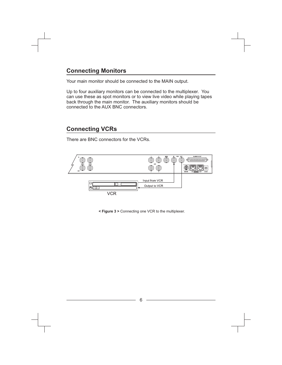 Connecting monitors, Connecting vcrs | Honeywell HXMT9 / HXMT9X User Manual | Page 20 / 102