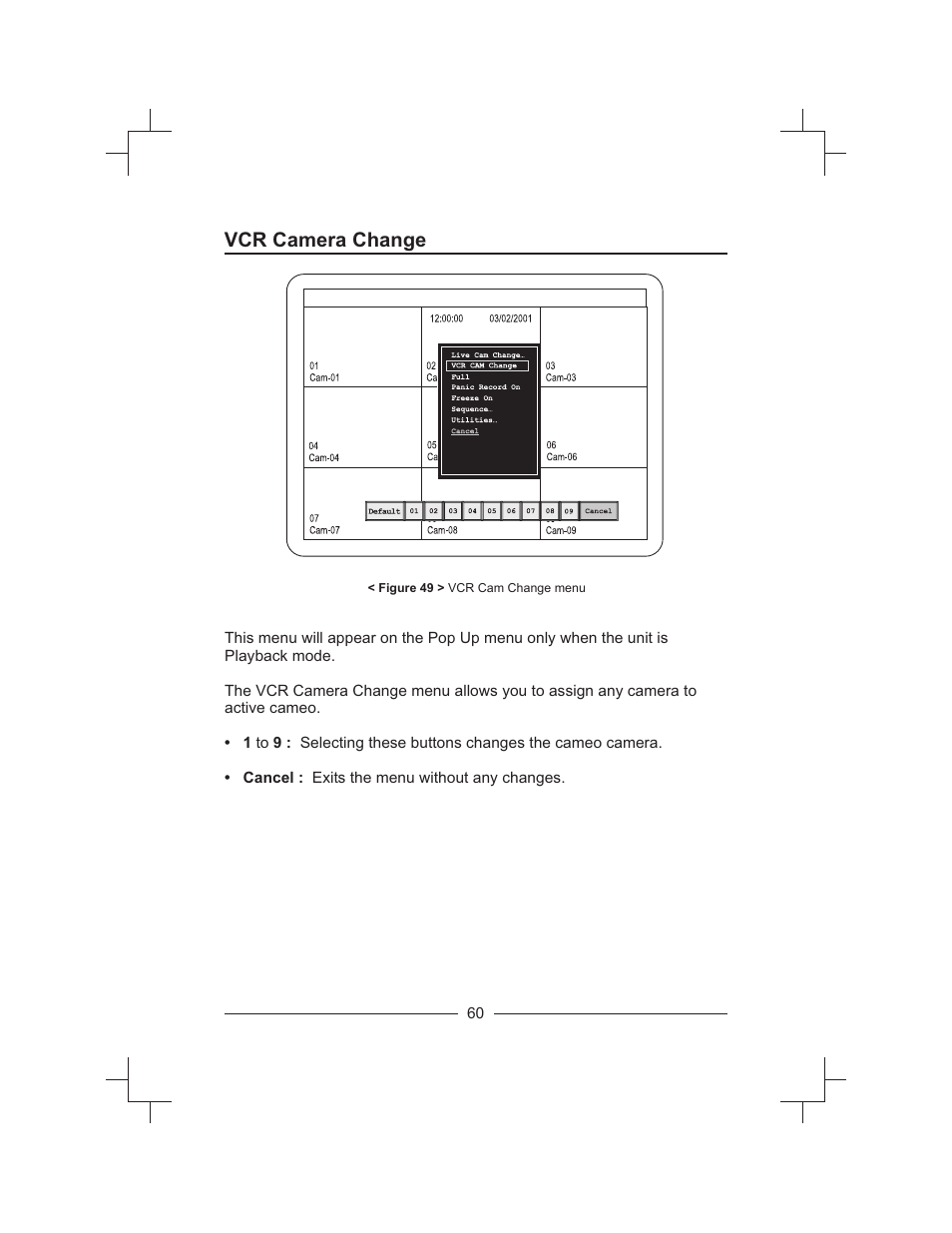 Vcr camera change | Honeywell HXMT9 / HXMT9X User Manual | Page 74 / 102