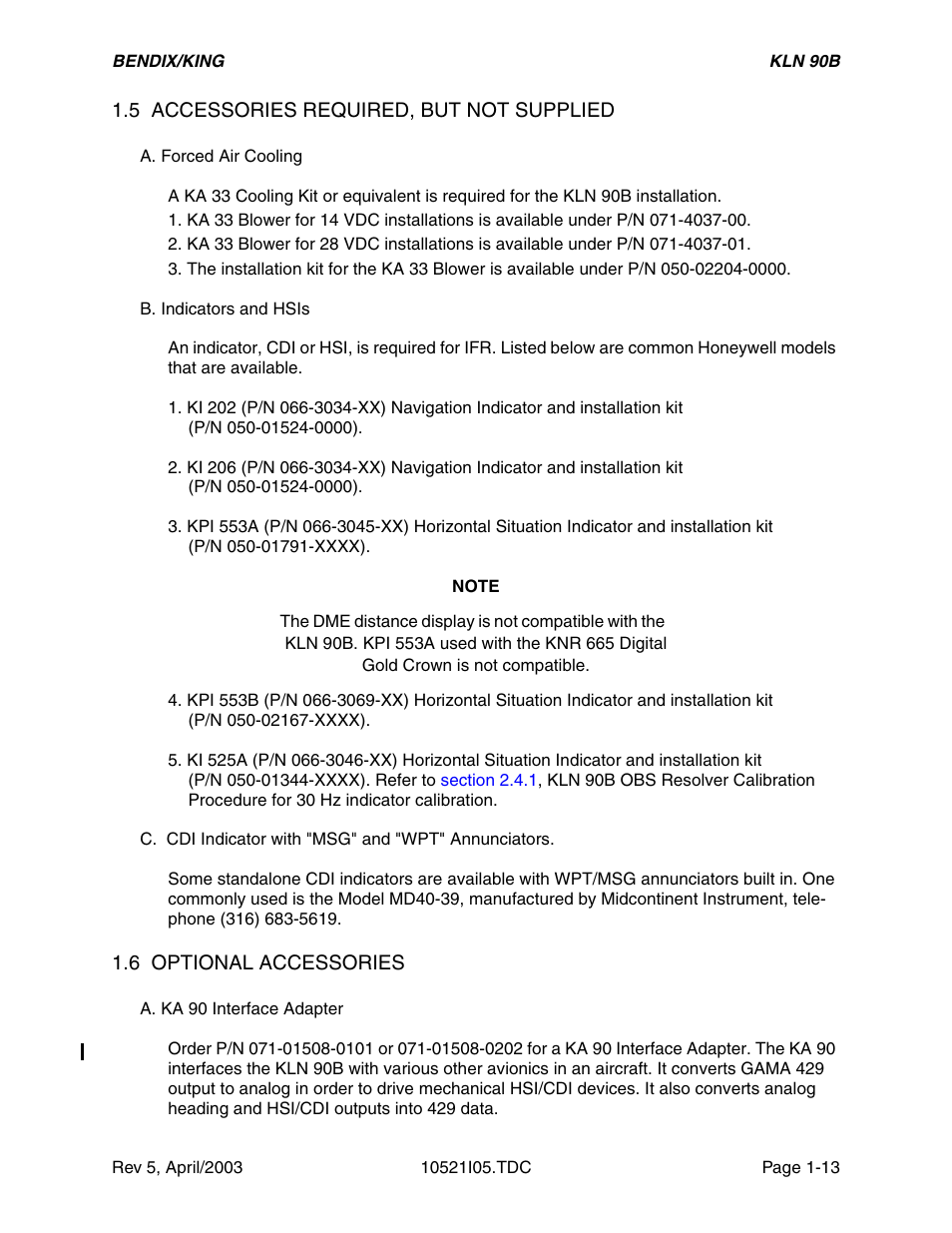 5 accessories required, but not supplied, 6 optional accessories | Honeywell BEDIX/KING GPS RNAV User Manual | Page 19 / 152