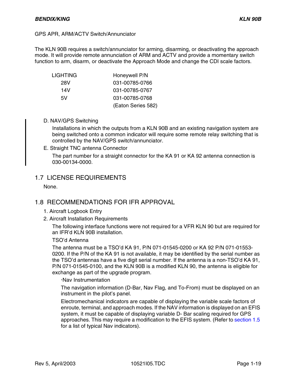 7 license requirements, 8 recommendations for ifr approval | Honeywell BEDIX/KING GPS RNAV User Manual | Page 25 / 152