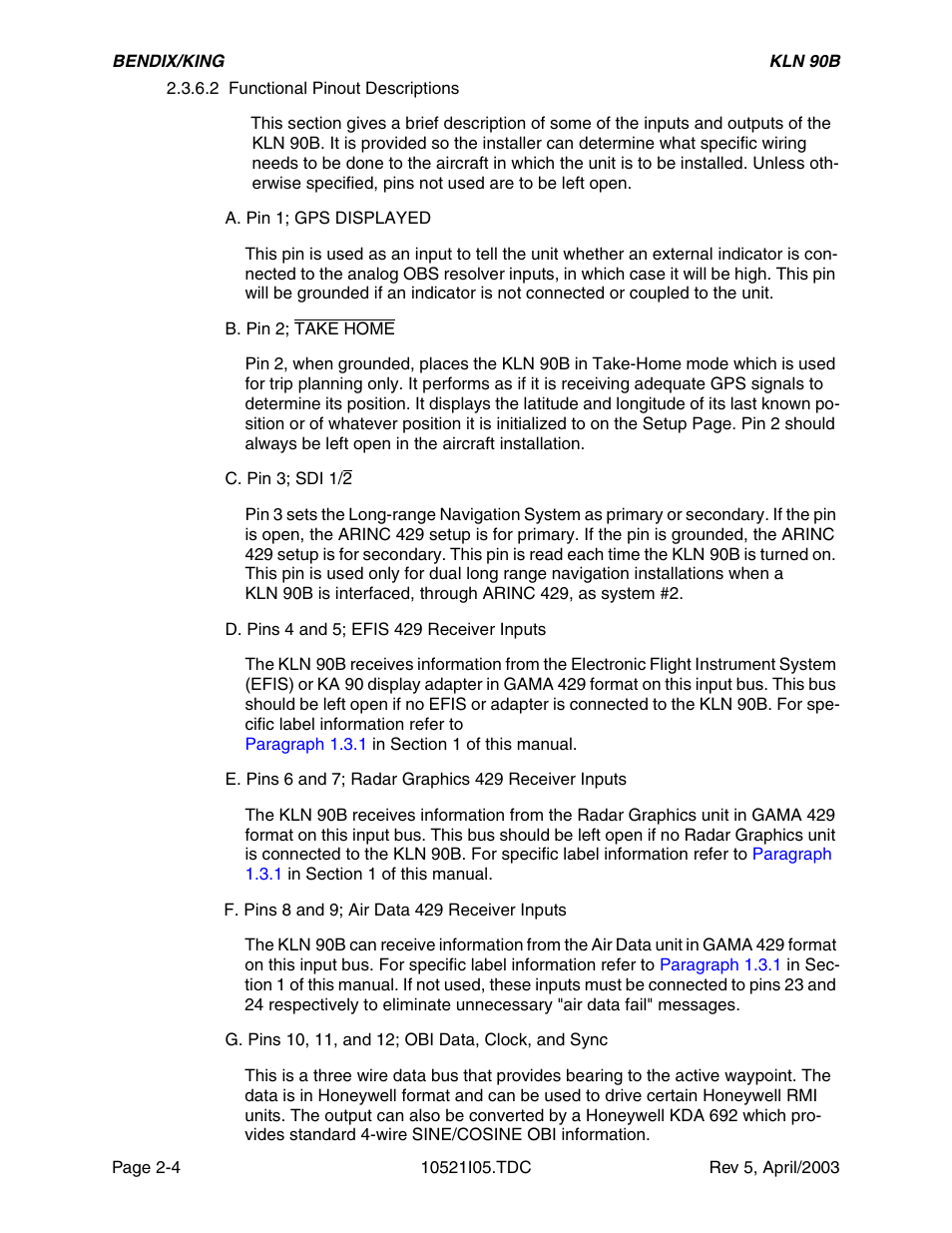 2 functional pinout descriptions | Honeywell BEDIX/KING GPS RNAV User Manual | Page 32 / 152