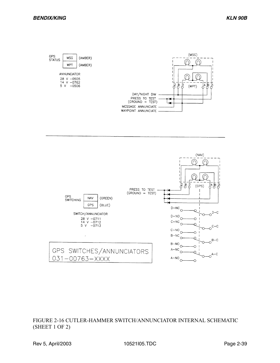 16 cutler-hammer switch/annunciator unit, Internal schematic | Honeywell BEDIX/KING GPS RNAV User Manual | Page 57 / 152