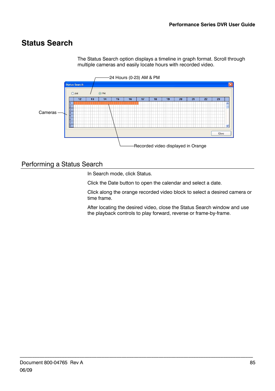 Status search, Performing a status search | Honeywell HRDPX User Manual | Page 85 / 104