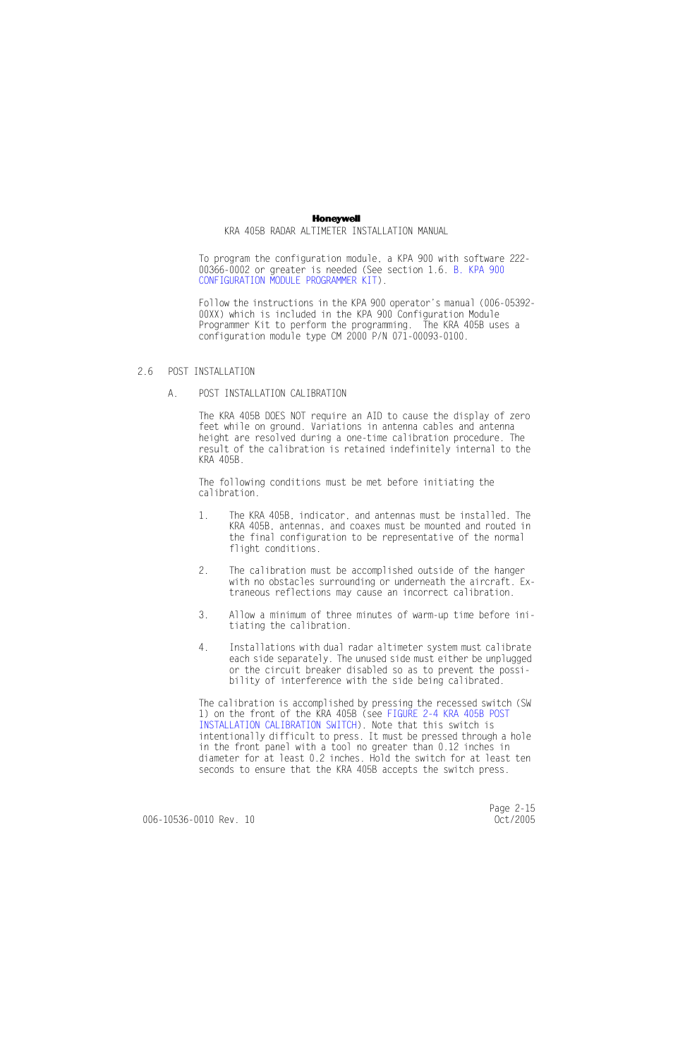 6 post installation, A. post installation calibration, Post installation -15 | A. post installation calibration -15, Fer to section 2.6, For the, In either case, the tests in | Honeywell KA 54 User Manual | Page 41 / 77
