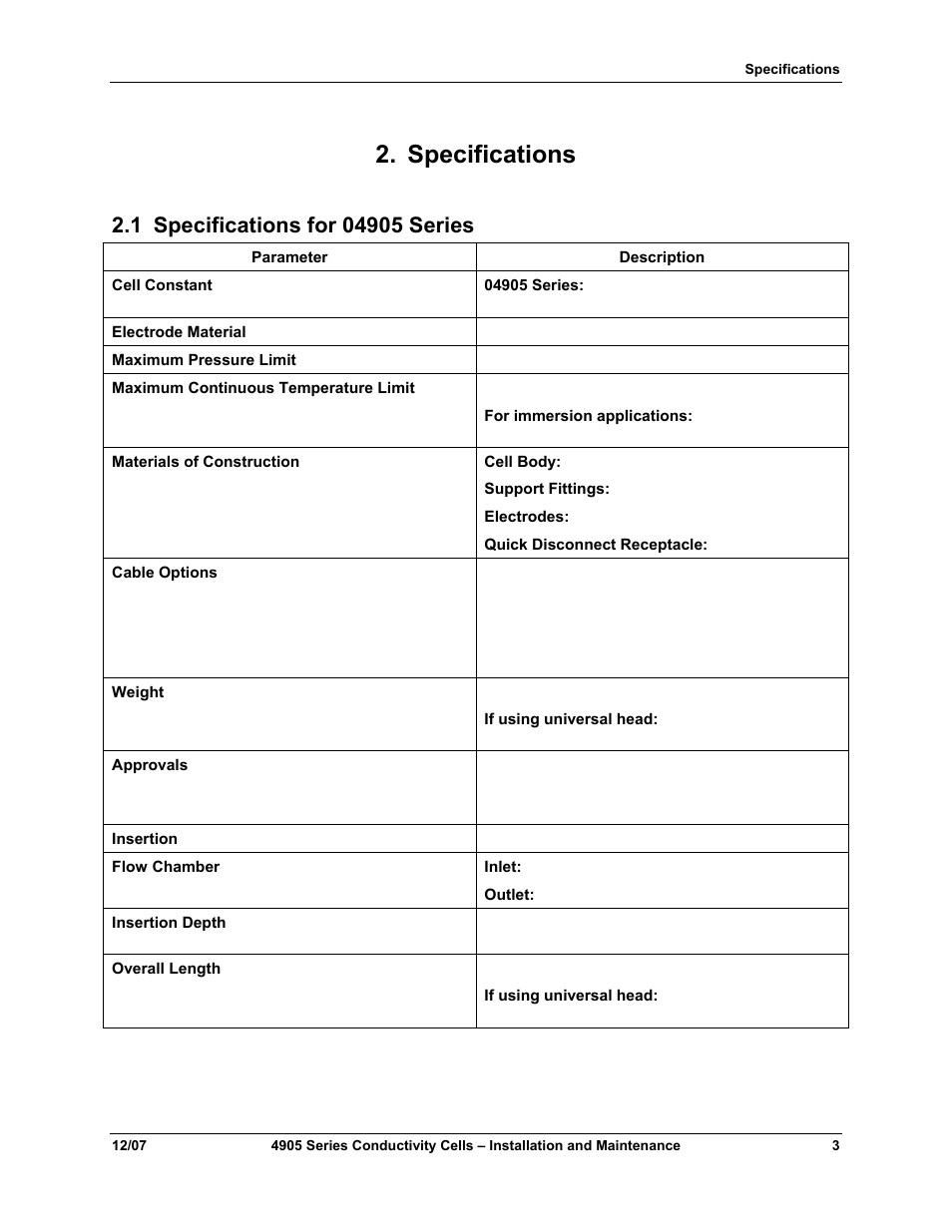 Specifications, 1 specifications for 04905 series, Specifications for 04905 series | Honeywell 4905 Style Conductivity Cells 70-82-25-18 User Manual | Page 9 / 26