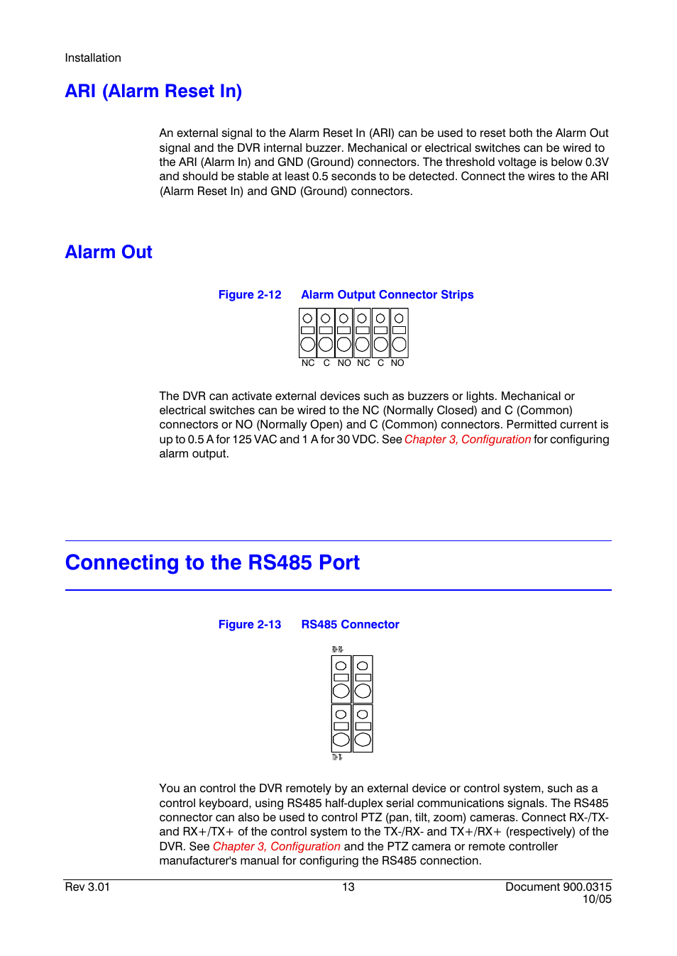 Ari (alarm reset in), Alarm out, Connecting to the rs485 port | Ari (alarm reset in) alarm out, Figure 2-12, Alarm output connector strips, Figure 2-13, Rs485 connector | Honeywell HRHD 410 User Manual | Page 31 / 126