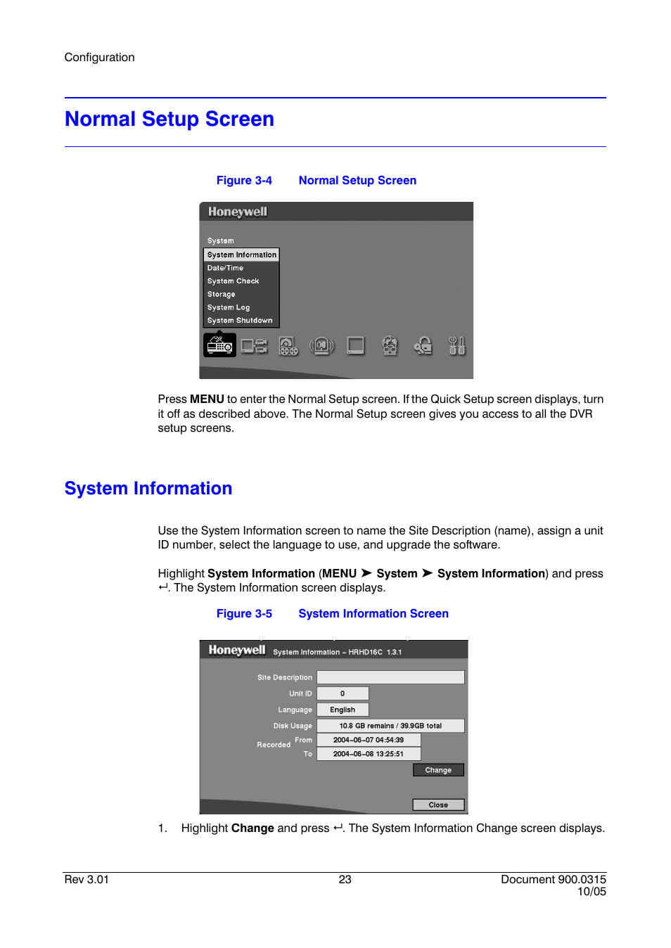Normal setup screen, System information, Figure 3-4 | Figure 3-5, System information screen | Honeywell HRHD 410 User Manual | Page 41 / 126
