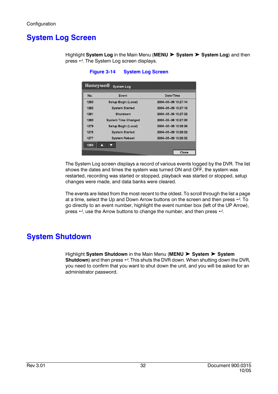 System log screen, System shutdown, System log screen system shutdown | Figure 3-14 | Honeywell HRHD 410 User Manual | Page 50 / 126