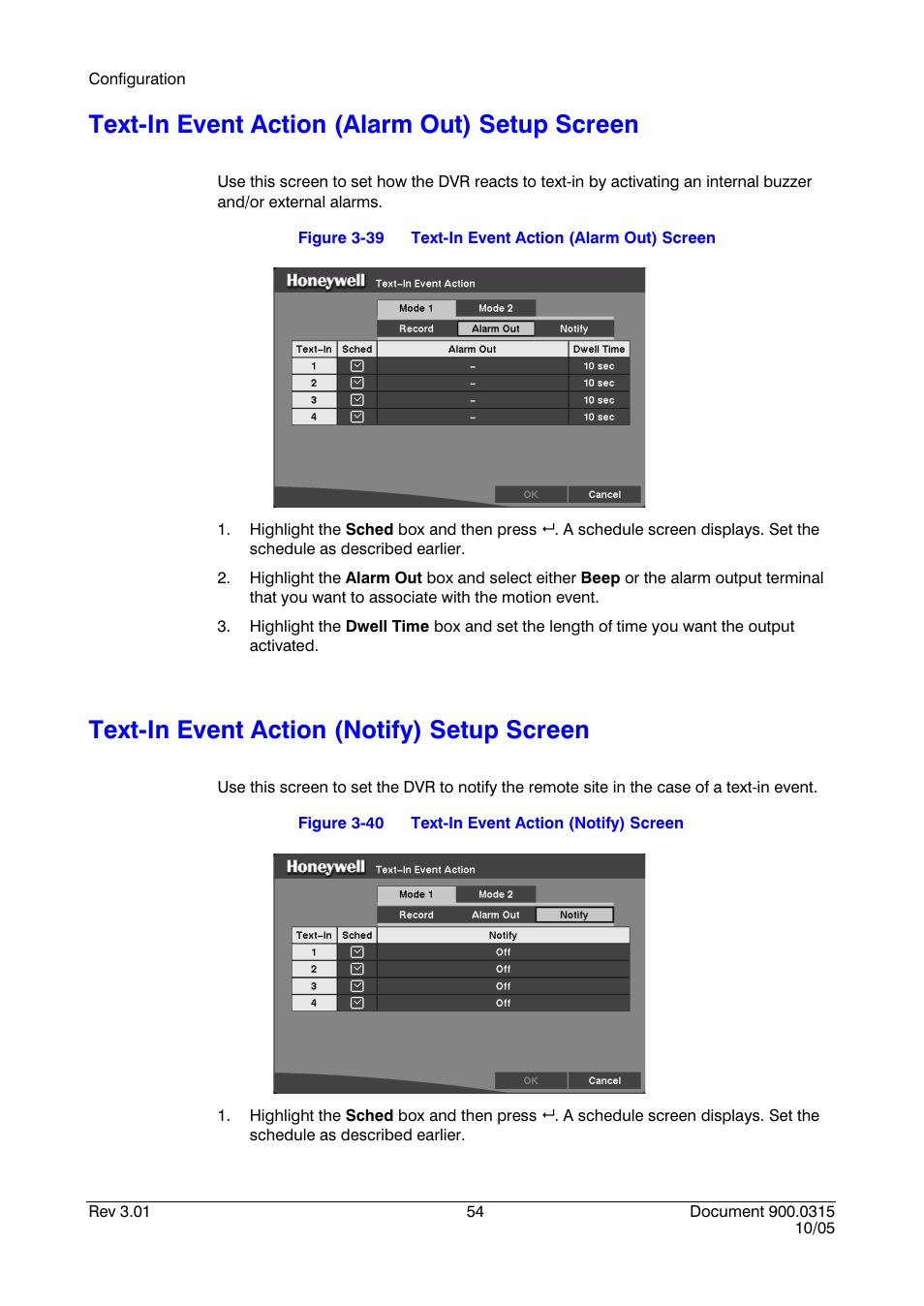 Text-in event action (alarm out) setup screen, Text-in event action (notify) setup screen, Figure 3-39 | Text-in event action (alarm out) screen, Figure 3-40, Text-in event action (notify) screen | Honeywell HRHD 410 User Manual | Page 72 / 126