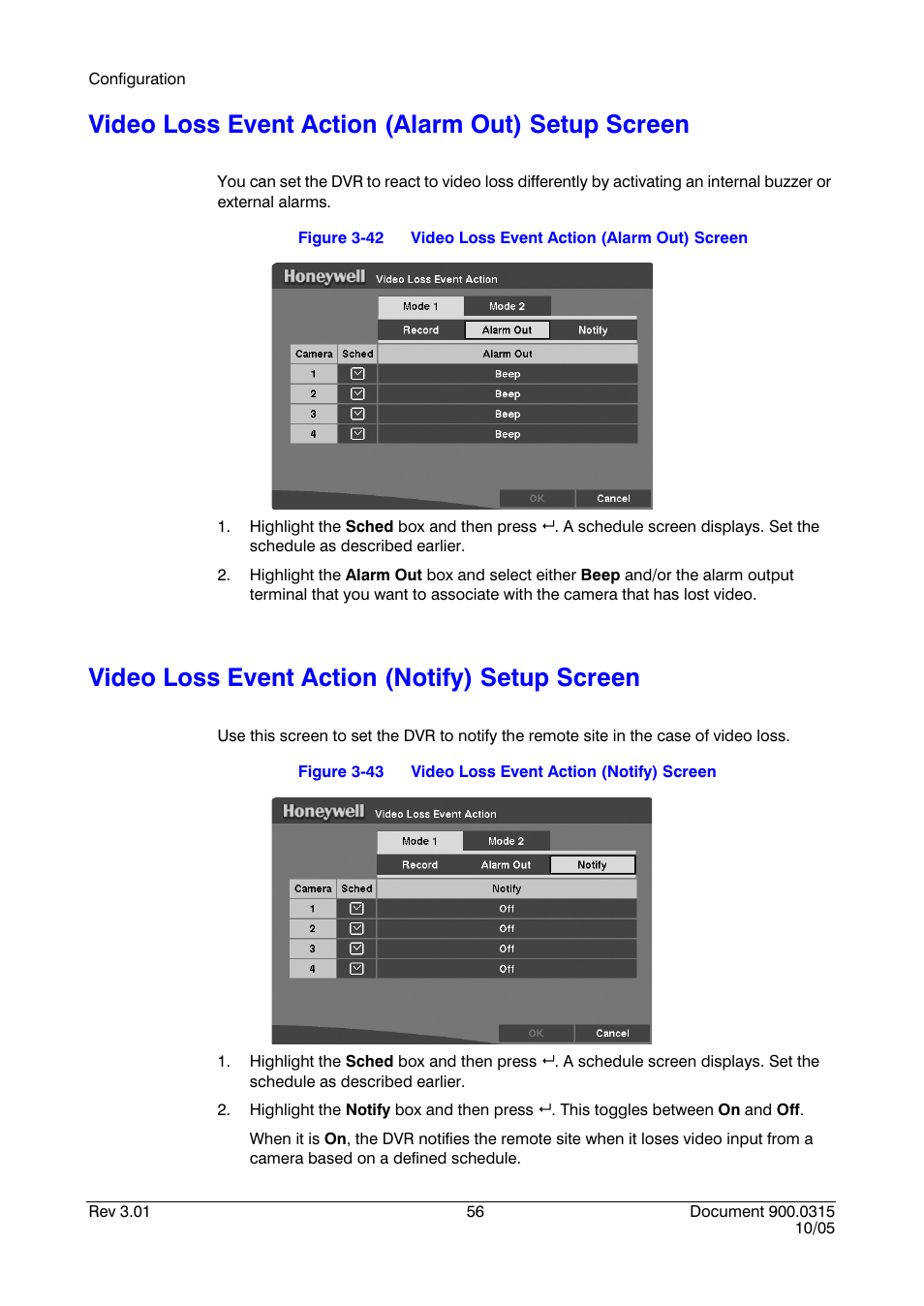 Video loss event action (alarm out) setup screen, Video loss event action (notify) setup screen, Figure 3-42 | Video loss event action (alarm out) screen, Figure 3-43, Video loss event action (notify) screen | Honeywell HRHD 410 User Manual | Page 74 / 126