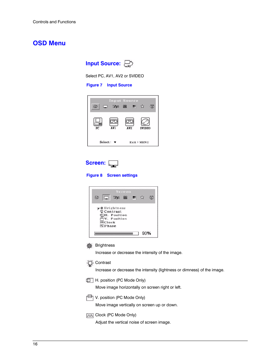 Osd menu, Input source, Screen | Figure 7, Figure 8, Screen settings | Honeywell HMLCD17e2 User Manual | Page 16 / 26