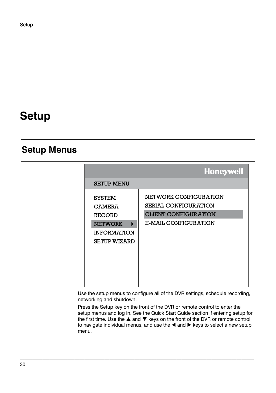 Setup, Setup menus | Honeywell HRDP DVR User Manual | Page 30 / 100