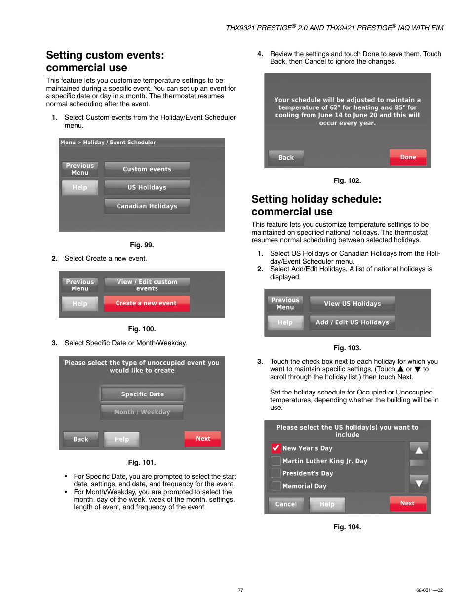 Setting custom events: commercial use, Setting holiday schedule: commercial use | Honeywell PRESTIGE THX9321 User Manual | Page 77 / 160