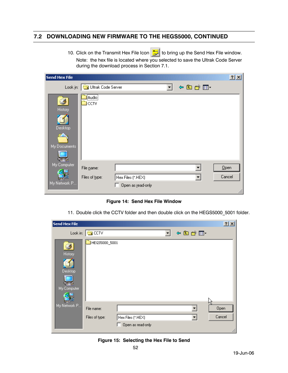 Figure 14: send hex file window, Figure 15: selecting the hex file to send | Honeywell HEGS5001 User Manual | Page 62 / 68