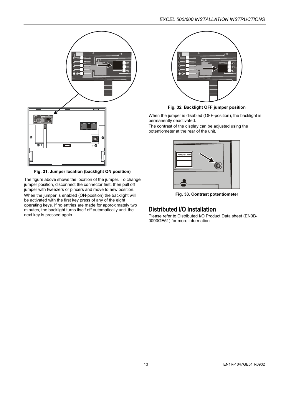 Distributed i/o installation | Honeywell Excell 500/600 Controll System 500-XCL5010 User Manual | Page 13 / 48
