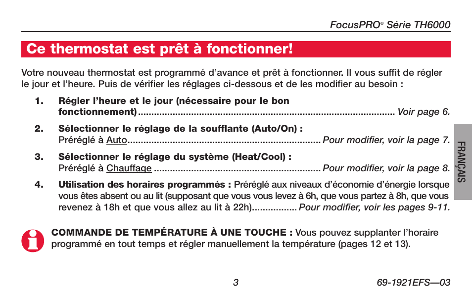 Ce thermostat est prêt à fonctionner | Honeywell FocusPRO TH6000 Series User Manual | Page 31 / 80