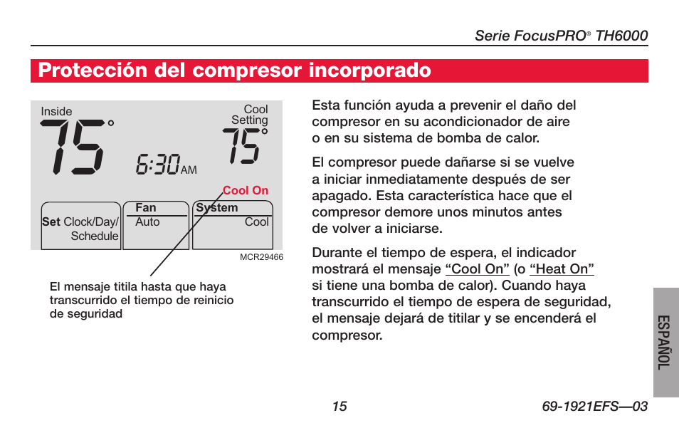 Acerca de su nuevo termostato, Protección del compresor incorporado | Honeywell FocusPRO TH6000 Series User Manual | Page 69 / 80