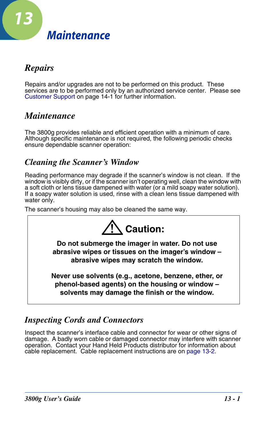 Maintenance, Repairs, Cleaning the scanner’s window | Inspecting cords and connectors, Chapter 13 - maintenance, Repairs -1, Maintenance -1, Caution | Hand Held Products HANDHELD 3800G User Manual | Page 129 / 144