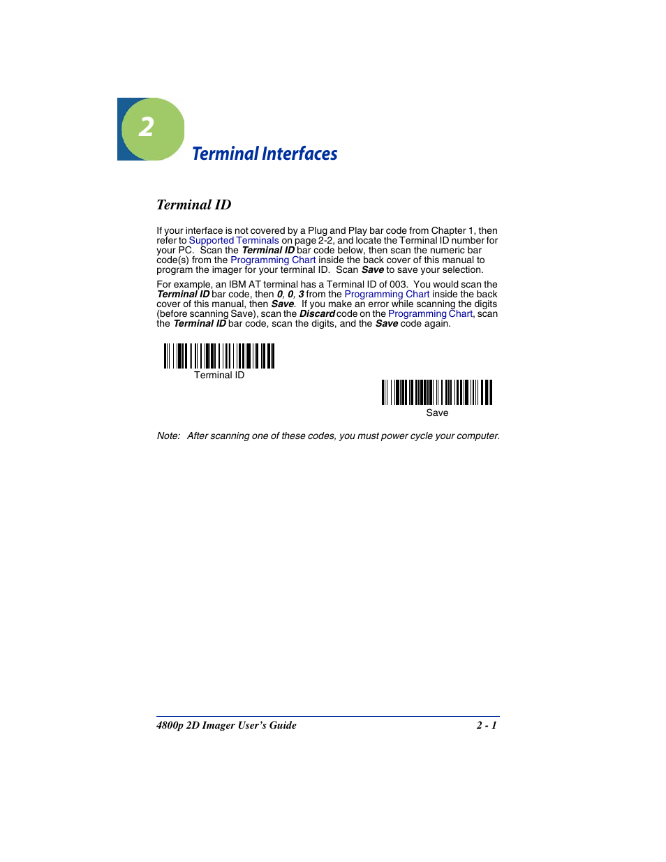 Terminal interfaces, Terminal id, Chapter 2 - terminal interfaces | Terminal id -1 | Hand Held Products 2D IMAGER 4800P User Manual | Page 21 / 184