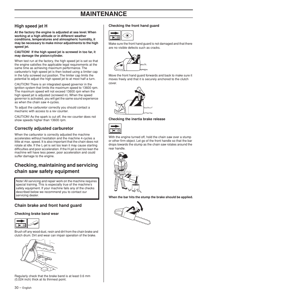 High speed jet h, Correctly adjusted carburetor, Chain brake and front hand guard | Maintenance | Husqvarna 372XPW User Manual | Page 30 / 44