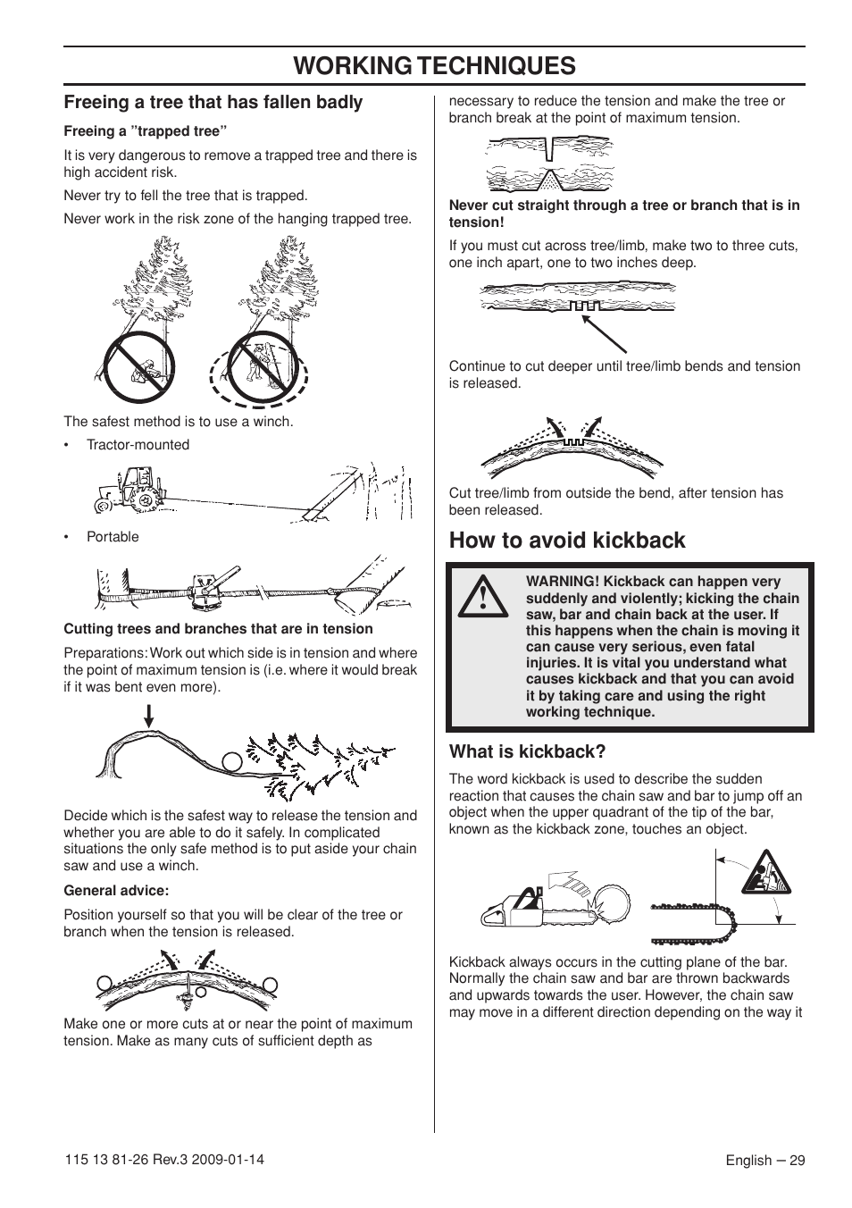 Freeing a tree that has fallen badly, How to avoid kickback, What is kickback | Working techniques | Husqvarna 115 13 81-26 User Manual | Page 29 / 44