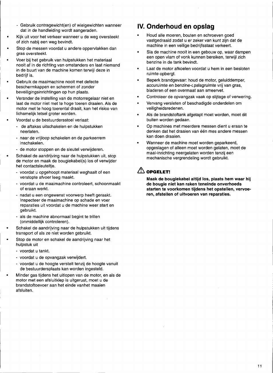 Iv. onderhoud en opslag, Iv. onderhoud en opslag a | Husqvarna 1000-14 User Manual | Page 13 / 68