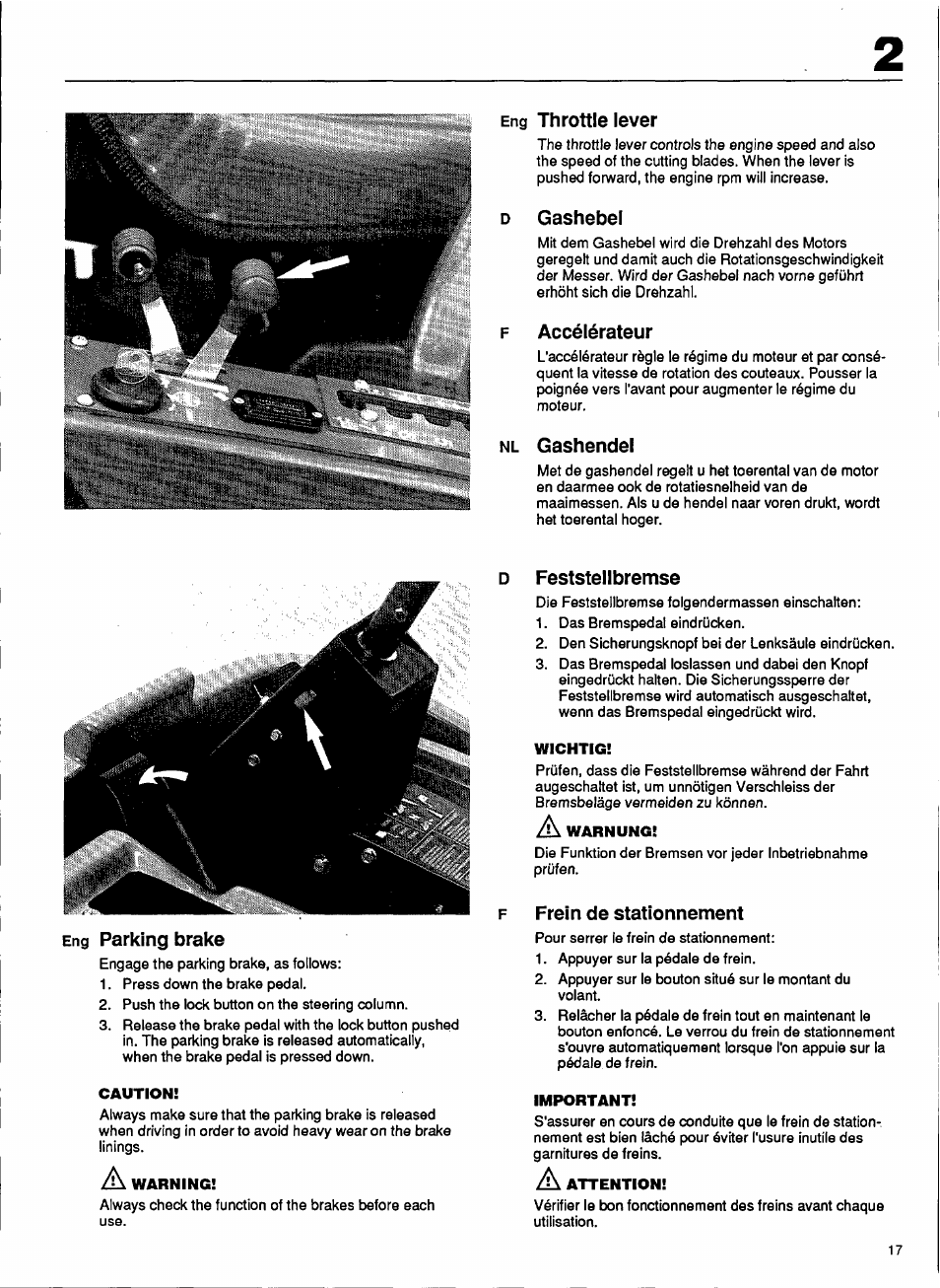 Eng throttle lever, D gashebel, F accélérateur | Nl gashendel, Eng parking brake, Feststellbremse, Frein de stationnement | Husqvarna 1000-14 User Manual | Page 19 / 68