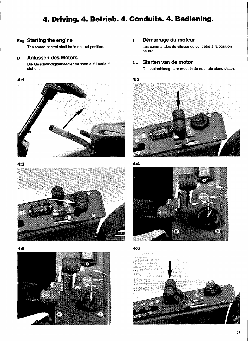 Driving. 4. betrieb. 4. conduite. 4. bediening, Eng starting the engine, D anlassen des motors | F démarrage du moteur, Nl starten van de motor | Husqvarna 1000-14 User Manual | Page 29 / 68