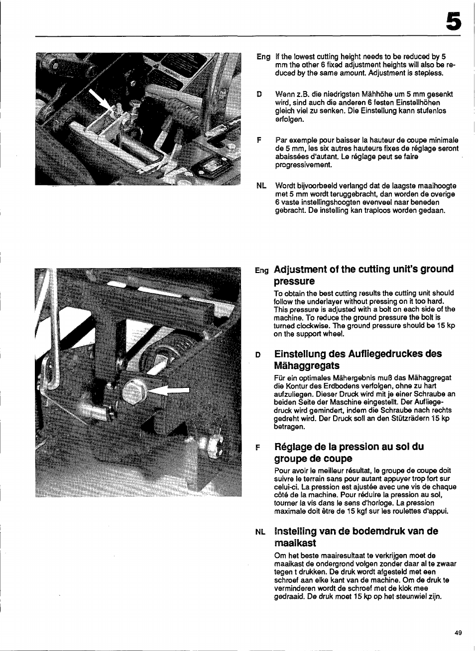 D einsteliung des aufiiegedruckes des mähaggregats, F réglage de la pression au sol du groupe de coupe, Nl instelling van de bodemdruk van de maaikast | Adjustment of the cutting unit's ground pressure | Husqvarna 1000-14 User Manual | Page 51 / 68