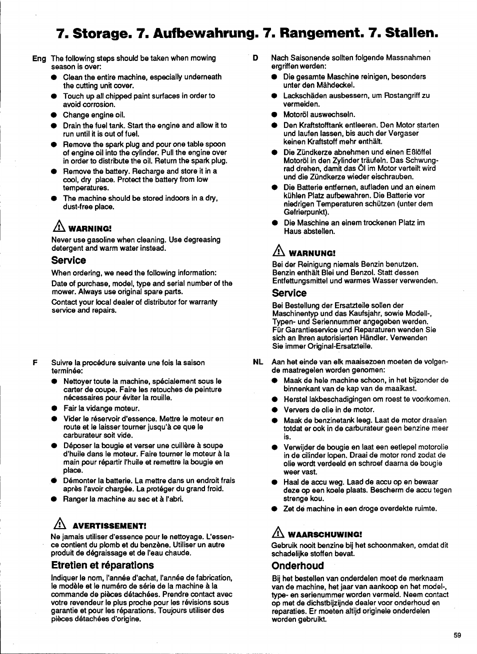 Storage. 7. aufbewahrung. 7. rangement. 7. stallen, Service, Etretien et réparations | Onderhoud, Storage. aufbewahrung. rangement. stallen | Husqvarna 1000-14 User Manual | Page 61 / 68