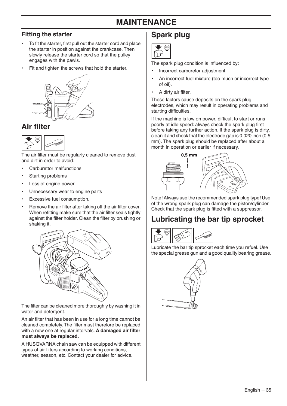 Fitting the starter, Air filter, Spark plug | Lubricating the bar tip sprocket, Maintenance, Air ﬁlter | Husqvarna 359 EPA III User Manual | Page 35 / 44