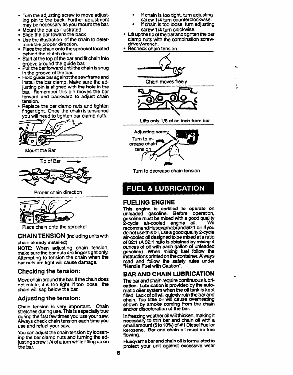 Checking the tension, Adjusting the tension, Fueling engine | Bar and chain lubrication, Fuel & lubrication, Chain tension | Husqvarna 23 COMPACT User Manual | Page 6 / 15