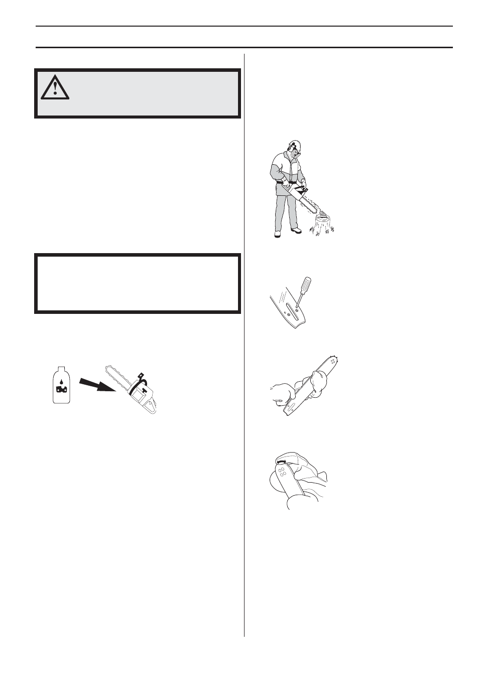 Lubricating cutting equipment, General safety precautions | Husqvarna 1151338-95 User Manual | Page 15 / 44