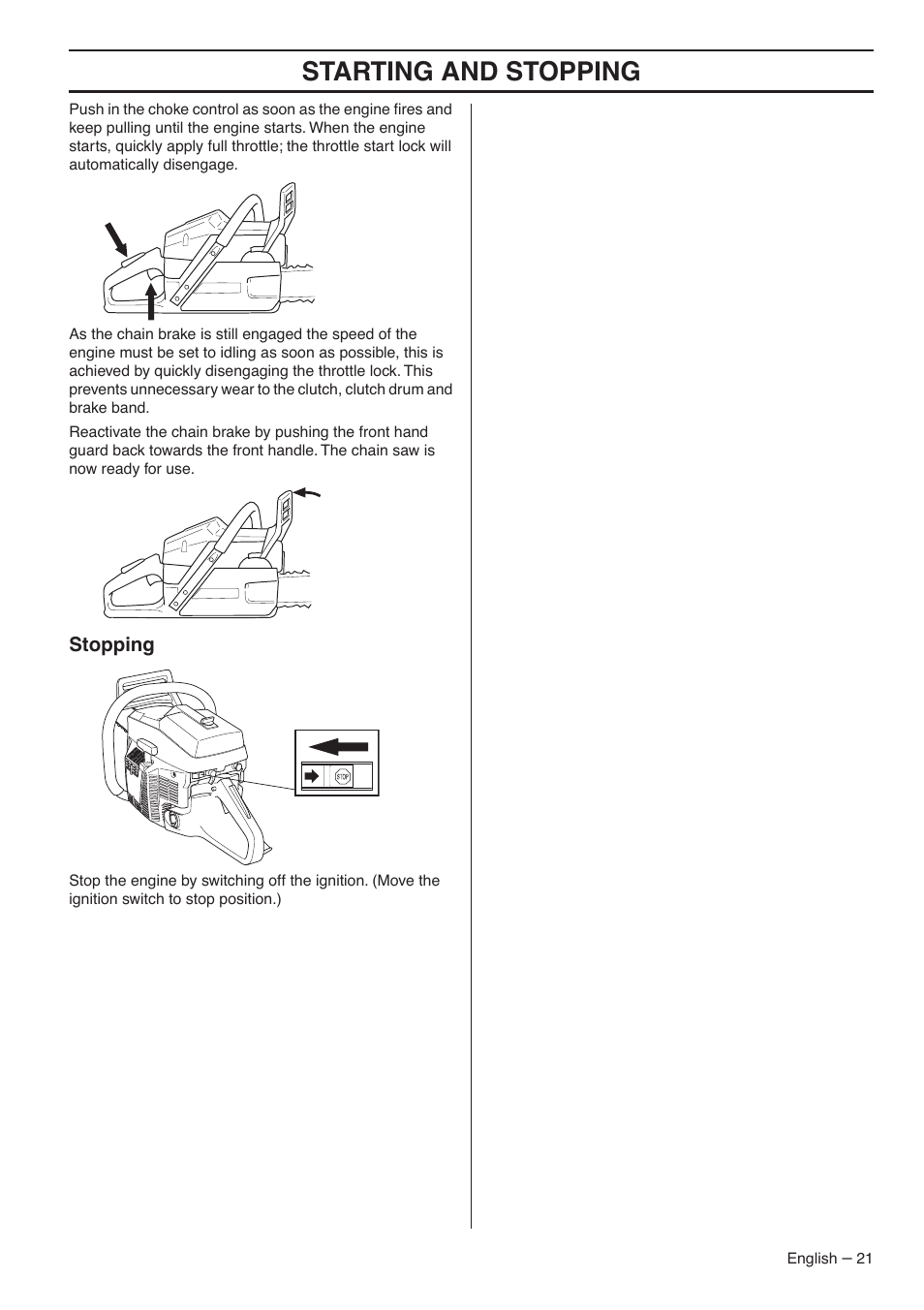Stopping, Starting and stopping | Husqvarna 1153183-26 User Manual | Page 21 / 44