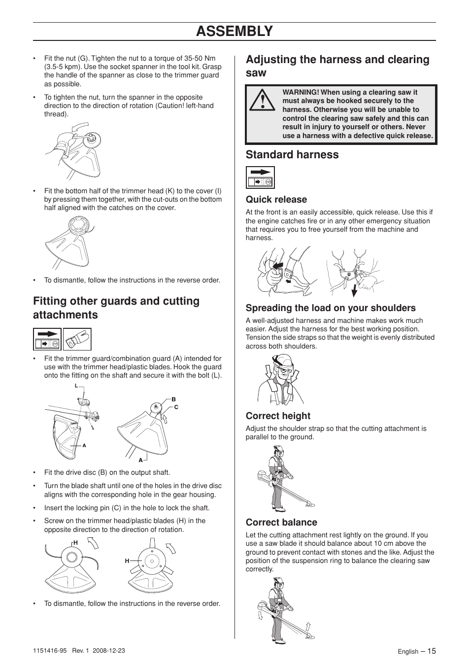 Fitting other guards and cutting attachments, Adjusting the harness and clearing saw, Standard harness | Quick release, Spreading the load on your shoulders, Correct height, Correct balance, Assembly | Husqvarna 325RX User Manual | Page 15 / 40