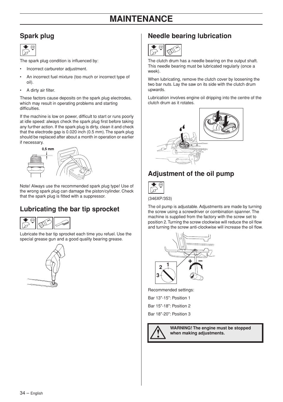 Spark plug, Lubricating the bar tip sprocket, Needle bearing lubrication | Adjustment of the oil pump, Maintenance | Husqvarna 346XP/ 351 User Manual | Page 34 / 44