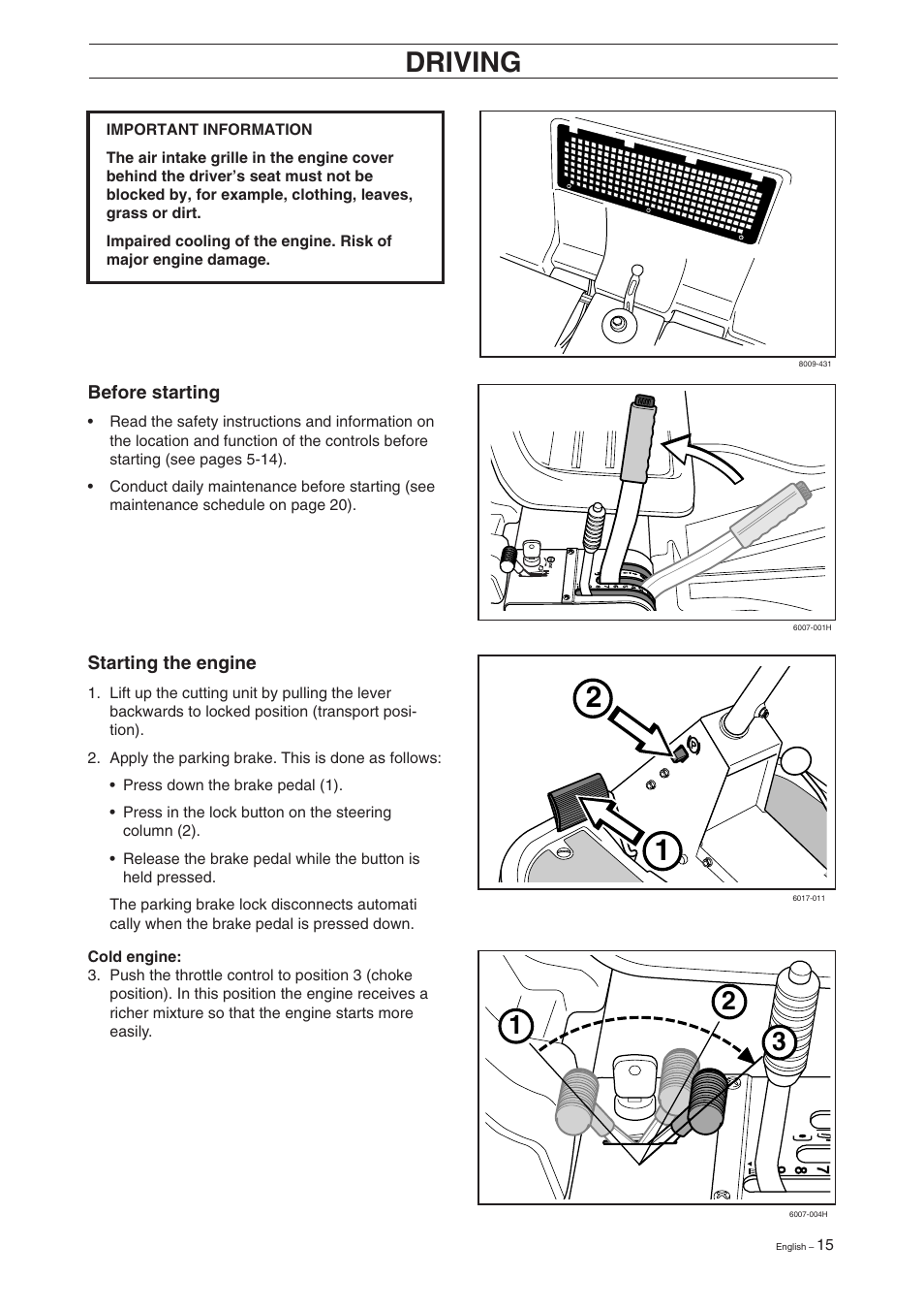 Driving | Husqvarna 16 User Manual | Page 17 / 52