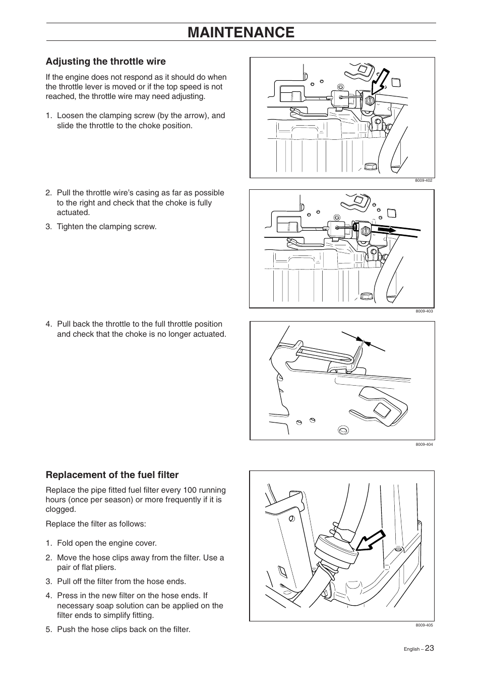 Maintenance, Adjusting the throttle wire, Replacement of the fuel filter | Husqvarna 16 User Manual | Page 25 / 52