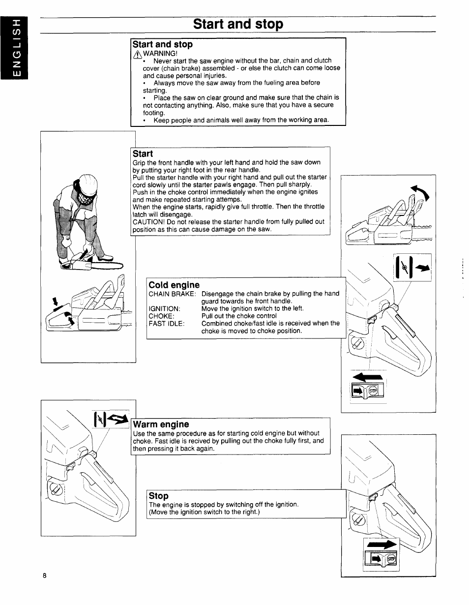 Start and stop, Start, Cold engine | Warm engine, Stop | Husqvarna 36 User Manual | Page 8 / 22