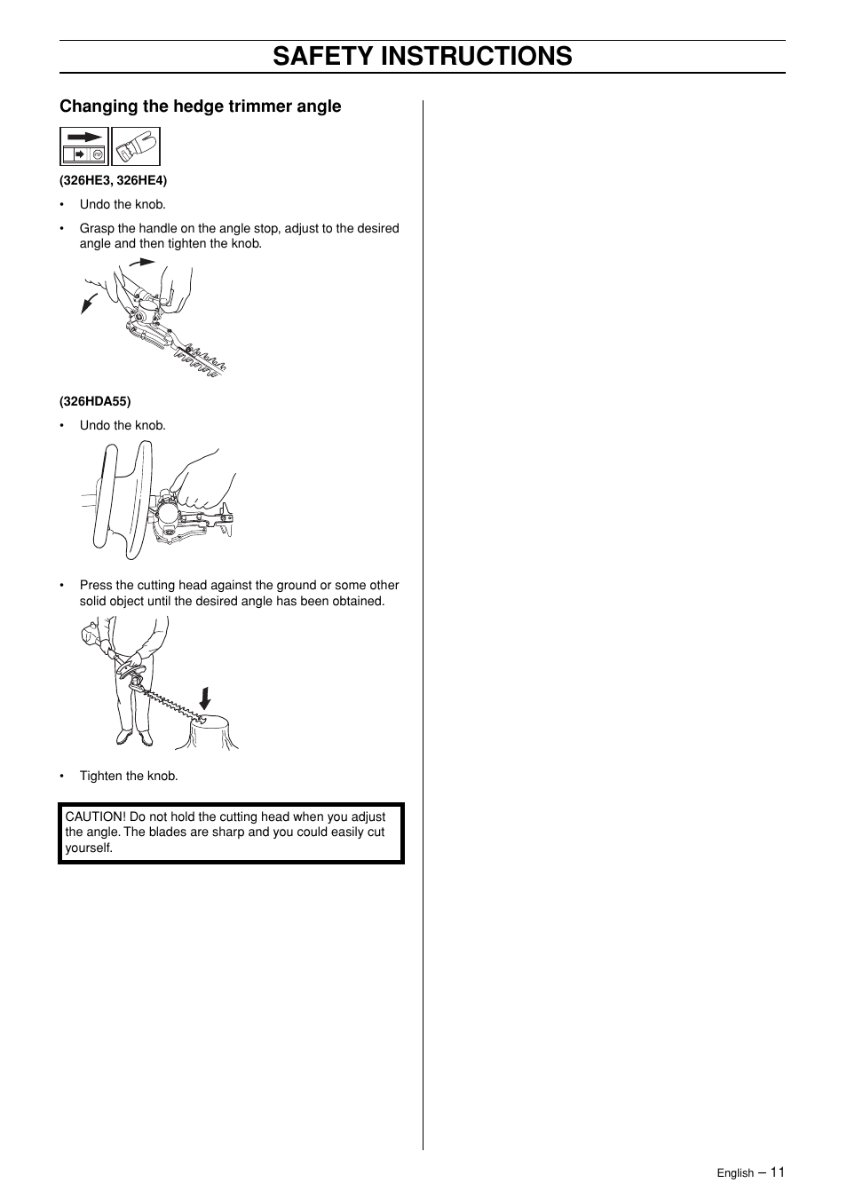 Changing the hedge trimmer angle, Safety instructions | Husqvarna 326HDA User Manual | Page 11 / 24