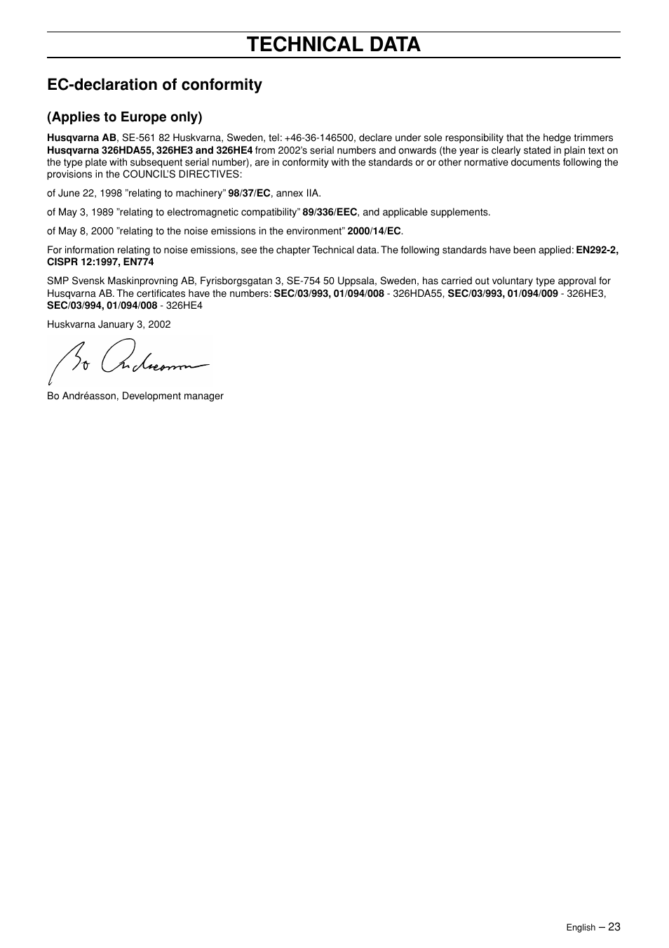 Ec-declaration of conformity, Applies to europe only), Technical data | Husqvarna 326HDA User Manual | Page 23 / 24