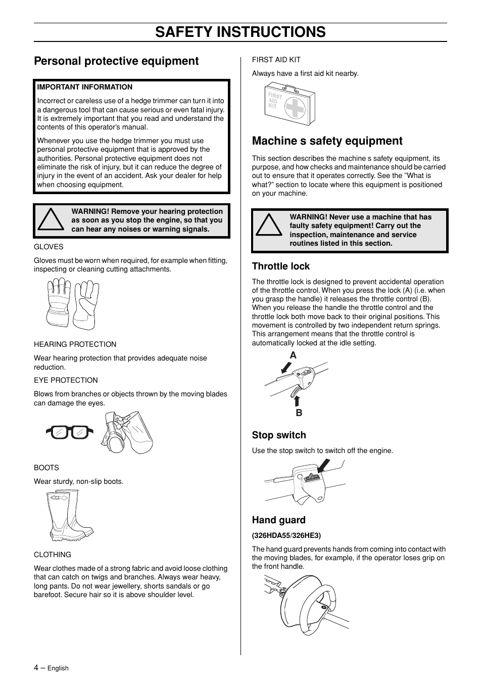 Personal protective equipment, Machine¢s safety equipment, Throttle lock | Stop switch, Hand guard, Safety instructions, Machine ′′′′ s safety equipment | Husqvarna 326HDA User Manual | Page 4 / 24