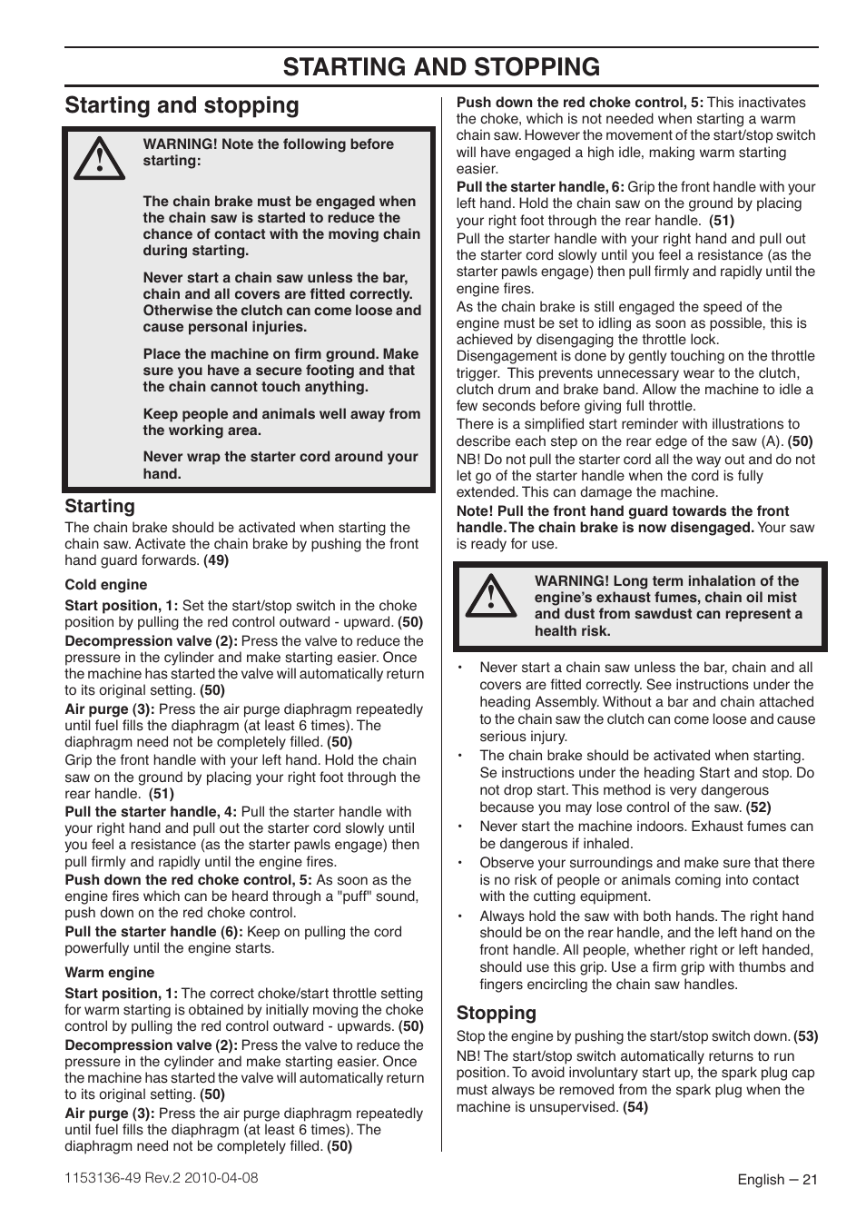 Starting and stopping, Starting, Stopping | Husqvarna 1153136-49 User Manual | Page 21 / 100