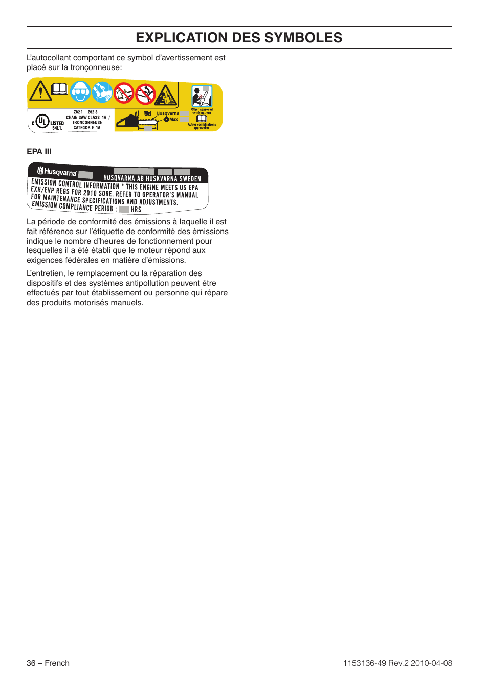 Explication des symboles | Husqvarna 1153136-49 User Manual | Page 36 / 100